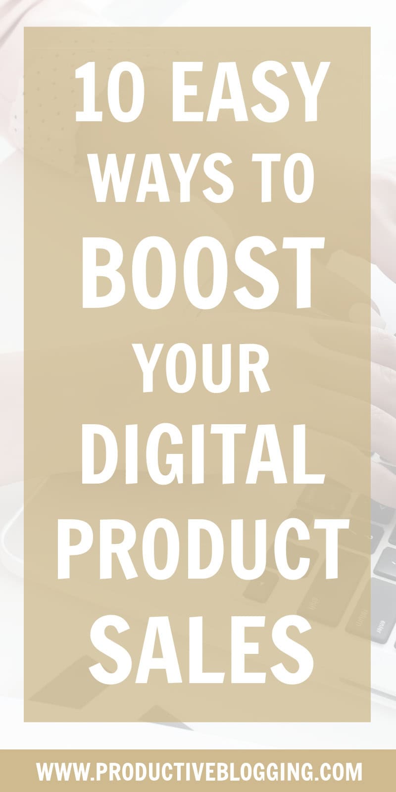 Digital product not selling? Stuck in a sales slump after your initial product launch? Discover ten proven strategies to boost your sales, bring in consistent revenue and achieve that passive income dream. #digitalproducts #digitalproductsuccess #blogincome #bloggingincome #blogmonetization #makemoneyblogging #blog #blogging #bloggers #professionalblogger #problogger #solopreneur #onlinebusiness #onlinebusinessowner #onlinebusinesssuccess #bloggingsuccess #bloggingtips #productiveblogging